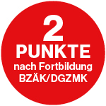2 Punkte nach Fortbildung BZÄK/DGZMK 